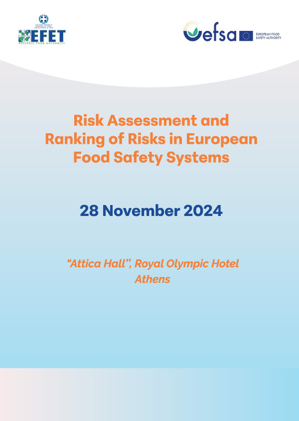 Risk Assessment and Ranking of Risks in European Food Safety Systems